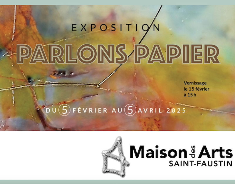 Ton départ à l'exposition Parlons Papier